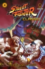 Street Fighter Classic Volume 4 : Kick it into Turbo - Book