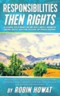 Responsibilities Then Rights - Book
