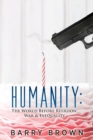 Humanity : The World Before Religion, War & Inequality - Book