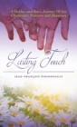 Lasting Touch : A mother and son's journey of joy, challenges, sadness and discovery - Book