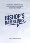 Bishop's Ramblings - Book
