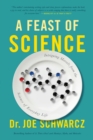A Feast Of Science : Intriguing Morsels from the Science of Everyday Life - eBook