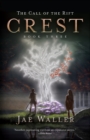The Call Of The Rift: Crest - eBook