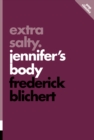 Extra Salty: Jennifer's Body - eBook