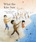 What the Kite Saw - Book
