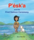 P'sk'a and the First Salmon Ceremony - Book