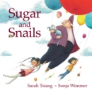Sugar and Snails - Book