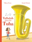 Tallulah Plays the Tuba - Book