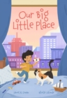 Our Big Little Place - Book