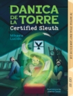 Danica dela Torre, Certified Sleuth - Book