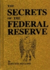The Secrets of the Federal Reserve - eBook