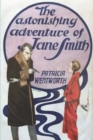 The Astonishing Adventure of Jane Smith - Book