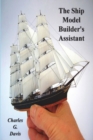 The Ship Model Builder's Assistant - Book