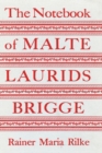 The Notebook of Malte Laurids Brigge - Book