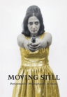 Moving Still : Performative Photography in India - Book