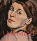 Uninvited : Canadian Women Artists in the Modern Moment - Book