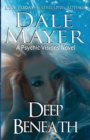 Deep Beneath : A Psychic Visions Novel - Book