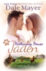 Jaden : A Hathaway House Heartwarming Romance - Book