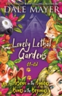 Lovely Lethal Gardens : Books 1-2 - Book