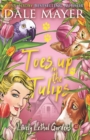 Toes up in the Tulips - Book