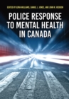Police Response to Mental Health in Canada - Book