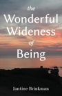 The Wonderful Wideness of Being - Book