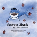 Georgie Shark and Covid-19 - Book
