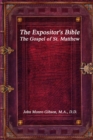 The Expositor's Bible : The Gospel of St. Matthew - Book