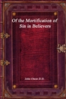 Of the Mortification of Sin in Believers - Book