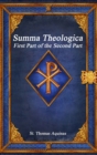 Summa Theologica : First Part of the Second Part - Book