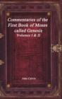 Commentaries of the First Book of Moses Called Genesis - Book