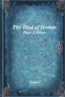 The Iliad of Homer : Pope Edition - Book