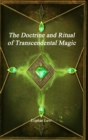 The Doctrine and Ritual of Transcendental Magic - Book