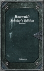 Beowulf : Scholar's Edition Revised - Book