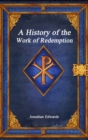 A History of the Work of Redemption - Book