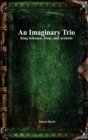 An Imaginary Trio : King Solomon, Jesus, and Aristotle - Book
