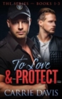 To Love & Protect : Books 1-3 - Book