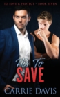 His To Save - Book