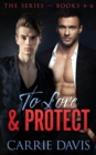 To Love & Protect : Books 4-6 - Book