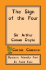 The Sign of Four (Dyslexia Friendly Font) - Book