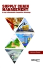 Supply Chain Management : A Way to Sustainable Competitive Advantage - Book