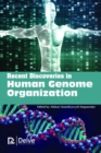 Recent Discoveries in Human Genome Organization - Book