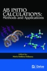 Ab Initio Calculations : Methods and Applications - Book