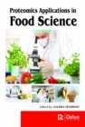 Proteomics Applications in Food Science - Book