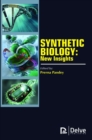 Synthetic Biology : New Insights - Book