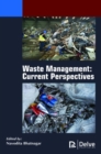 Waste Management : Current Perspectives - Book