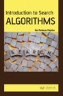 Search Algorithms : An Application Overview of Search Algorithms - Book