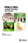 Poultry : Anatomy, Breeding and Genetics - Book