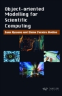 Object-Oriented modelling for Scientific Computing - Book