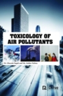 Toxicology of Air Pollutants - Book